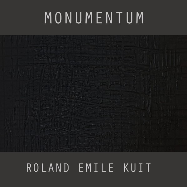 MONUMENTUM _Roland Emile Kuit_xs.jpg